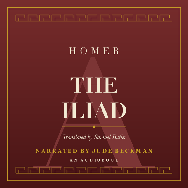 Cover of The Iliad by Homer — oxblood red with a gold Greek-key border.